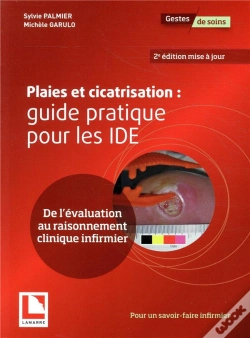 Capa do artigo Plaies Et Cicatrisation: Guide Pratique Pour Les Ide