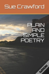 Plain And Simple Poetry