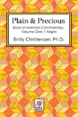 Plain & Precious - Book Of Mormon Commentary Volume One - Preview