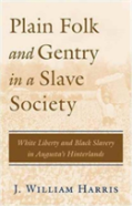 Plain Folk And Gentry In A Slave Society