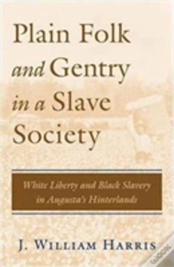 Capa do artigo Plain Folk And Gentry In A Slave Society