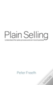 Capa do artigo Plain Selling: Understand The Sales Process And Win More Business