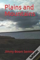 Plains And Mountains