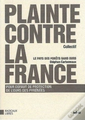 Plainte Contre La France Pour Défaut De Protection De L'Ours Des Pyrénées