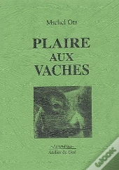 Plaire Aux Vaches