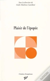 Plaisir De L'Épopée