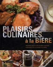 Plaisirs Culinaires A La Biere