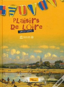 Capa do artigo Plaisirs De Loire (1800-1970)