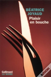 Plaisirs En Bouche