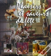 Capa do artigo Plaisirs Et Saveurs De Fête ; Coffret