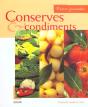 Plaisirs Gourmands ; Les Conserves Et Les Condiments - Preview