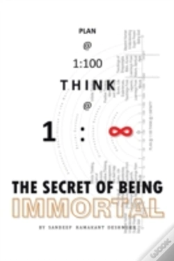 Capa do artigo Plan @ 1:100 Think @ 1: Infinity: The Secret Of Being Immortal