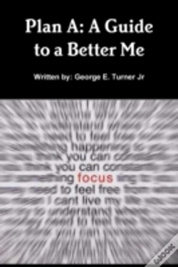 Capa do artigo Plan A: A Guide To A Better Me
