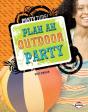 Plan An Outdoor Party - Preview