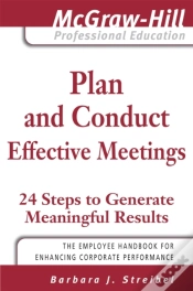 Capa do artigo Plan And Conduct Effective Meetings: 24 Steps To Generate Meaningful Results