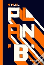 Plan 'B'