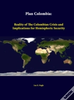 Capa do artigo Plan Colombia: Reality Of The Colombian Crisis And Implications For Hemispheric Security