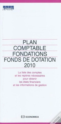 Capa do artigo Plan Comptable Fondations Et Fonds De Dotation 2010