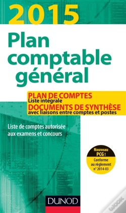 Capa do artigo Plan Comptable Général 2015 ; Plan De Comptes Et Documents De Synthèses
