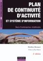 Plan De Continuité D'Activité Et Système D'Information ; Vers L'Entreprise Résiliente (2e Édition) - Preview
