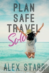 Plan Safe Travel Solo