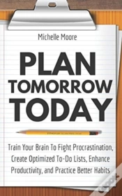 Capa do artigo Plan Tomorrow Today: Train Your Brain To