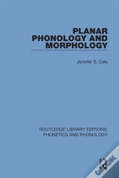 Planar Phonology And Morphology