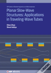 Planar Slow-Wave Structures: Applications In Traveling-Wave Tubes