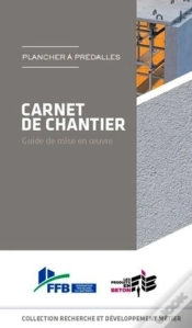 Capa do artigo Planchers A Predalles - Carnet De Chantier Guide De Mise En Oeuvre