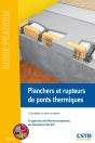 Planchers Et Rupteurs De Ponts Thermiques - Conception Et Mise En Oeuvre - Preview