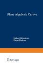 Plane Algebraic Curves - Preview