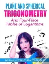 Plane And Spherical Trigonometry