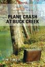 Plane Crash At Buck Creek - Preview