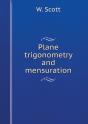Plane Trigonometry And Mensuration - Preview