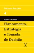 Planeamento, Estratégia e Tomada de Decisão