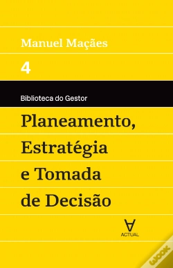 Capa do artigo Planeamento, Estratégia e Tomada de Decisão