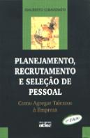 Planejamento, Recrutamento e Seleção de Pessoal