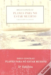 Capa do artigo Planes Para No Estar Muerto