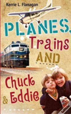 Capa do artigo Planes, Trains And Chuck & Eddie
