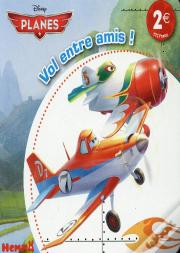 Planes ; Vol Entre Amis !