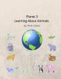 Planet 3 Learning About Animals - Preview