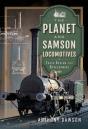 Planet And Samson Locomotives - Preview
