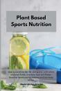 Planet Based Sports Nutrition - Preview