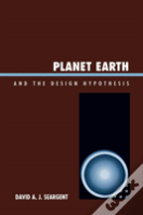 Planet Earth And The Design Hypothesis