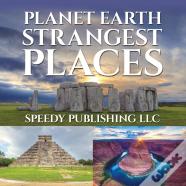 Planet Earth Strangest Places