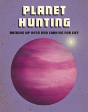 Planet Hunting - Preview