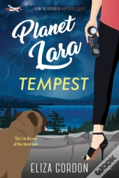 Planet Lara: Tempest