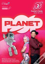 Planet Pop Teacher'S Guide 2 (Units 30 - 58)