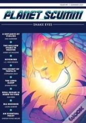 Planet Scumm Issue #11,  Snake Eyes
