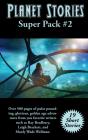 Planet Stories Super Pack #2 - Preview